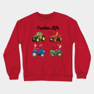 Tractor Life Crewneck Sweatshirt